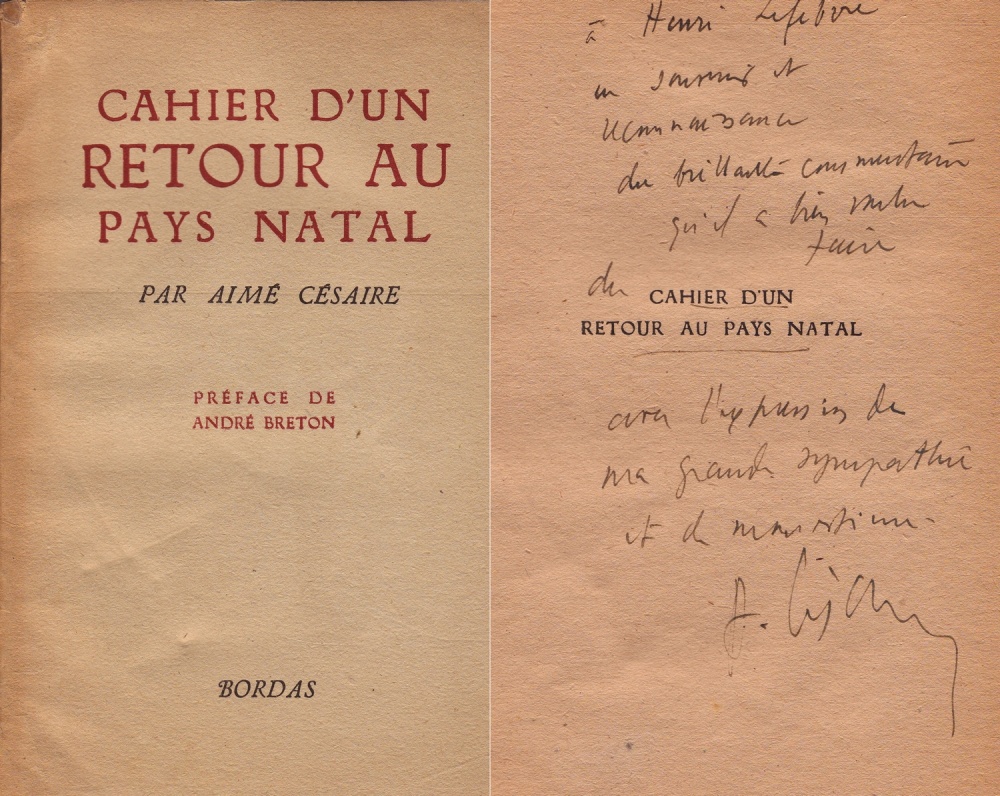 Una dedica di Aimé Césaire al filosofo e sociologo Henri Lefebvre nell’occhiello della famosa edizione Bordas del Cahier, uscita l’anno dopo la pubblicazione  de Les Armes miraculeuses, nel 1947, con una prefazione di André Breton.