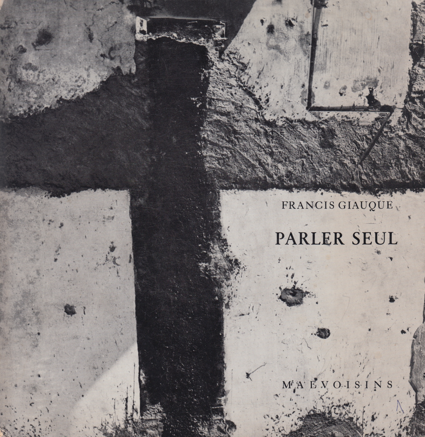 Cover von Tristan Solier für die schöne Ausgabe von Parler seul, gefolgt von L’Ombre et la nuit, erschienen 1969 in Pruntrut in den Éditions des Malvoisins.